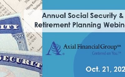 Axial’s Annual Social Security & Retirement Planning Webinar 2021