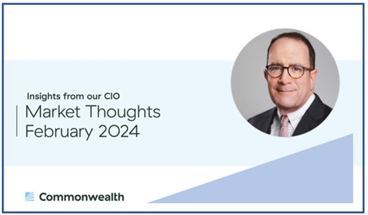Market Thoughts for February 2024 [Video]